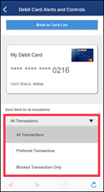 debit card alerts and controls send alerts for all transactions options
